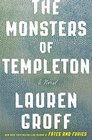 The Monsters of Templeton A Novel