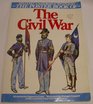 Military Uniforms  Weaponry  the Poster Book of the Civil War