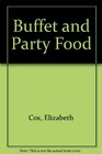 Buffet and Party Food