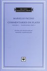 Commentaries on Plato Volume 2 iParmenides/i Part I
