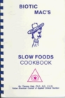 Biotic Mac Slow Foods Cookbook