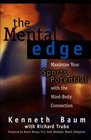 The Mental Edge Maximize Your Sports Potential with the MindBody Connection