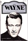 John Wayne (A Pyramid illustrated history of the movies)