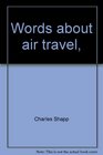 Words about air travel