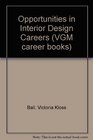 Opportunities in Interior Design Careers