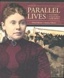 Parallel Lives: A Social History of Lizzie A. Borden and Her Fall River