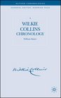A Wilkie Collins Chronology