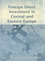 Foreign Direct Investment in Central and Eastern Europe Multinationals in Transition