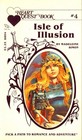 Isle of Illusion (Heartquest, Bk 4)