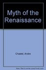 Myth of the Renaissance