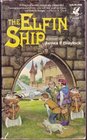 The Elfin Ship (Balumnia Trilogy, Bk 1)