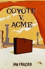 Coyote V Acme