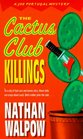 The Cactus Club Killings