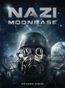 Nazi Moonbase (Dark Osprey, Bk 10)
