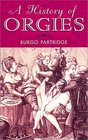 A History of Orgies Lost Treasures