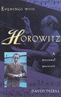 Evenings with Horowitz A Personal Portrait