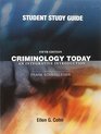 Student Study Guide for Criminology Today An Integrative Introduction