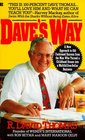 Dave's Way A New Approach to OldFashioned Success