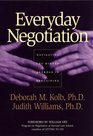 Everyday Negotiation Navigating the Hidden Agendas in Bargaining