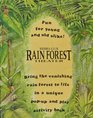 Sierra Club Rain Forest Theater Bring the Vanishing Rain Forest to Life in a Unique PopUp and Play Activity Book  Fun for Young and Old Alike