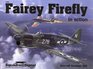 Fairey Firefly in action  Aircraft No 200
