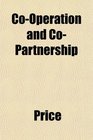 CoOperation and CoPartnership