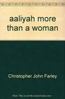 Aaliyah More Than a Woman