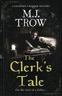 The Clerk\'s Tale: a gripping medieval murder mystery (Geoffrey Chaucer Mystery)