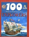 100 Things You Should Know About Explore