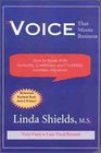 The Voice That Means Business How to Speak With Authority Confidence and Credibility Anytime Anywhere