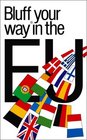 Bluffer's Guide to the EU