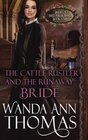 The Cattle Rustler And The Runaway Bride