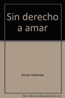 Sin derecho a amar