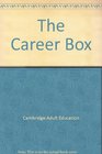The Career Box