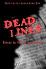 Dead Lines Essays in Murder and Mayhem