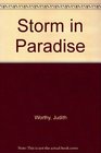 Storm in Paradise
