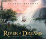 River of Dreams The Story of the Hudson River