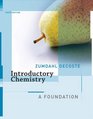 Zumdahl Introductory Chemistry A Foundation With Your Guide To An Apasskey Sixth Edition Plus Caswell Prep Chem Preliminary