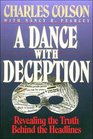 A Dance With Deception Revealing the Truth Behind the Headlines