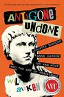 Antigone Undone Juliette Binoche Anne Carson Ivo van Hove and the Art of Resistance