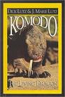Komodo the Living Dragon