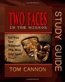 Two Faces in the Mirror  Study Guide Do You See Yourself The Way God Sees You