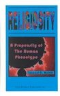 Religiosity A Propensity of the Human Phenotype