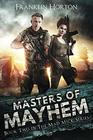 Masters of Mayhem Book Two in The Mad Mick Series