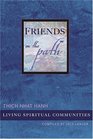Friends on the Path  Living in Spiritual Communities