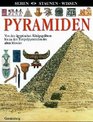 Sehen  Staunen  Wissen  Pyramiden