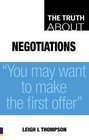 Truth About Negotiations  You May Want to Make the First Offer