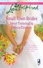 Small-Town Brides: A Dry Creek Wedding / A Mule Hollow Match (Love Inspired, No 495)