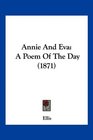 Annie And Eva A Poem Of The Day