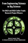 From Engineering Science to Big Science The Naca And Nasa Collier Trophy Research Project Winners